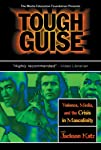 Tough Guise: Violence, Media & the Crisis in Masculinity (1999) poster