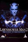 Lawnmower Man 2: Beyond Cyberspace (1995)