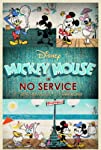 "Mickey Mouse" No Service (2013) poster