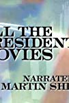 All the Presidents' Movies (2003) poster