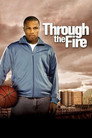 Through the Fire (2005)