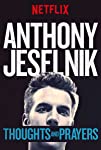 Anthony Jeselnik: Thoughts and Prayers (2015) poster