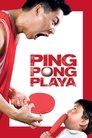 Ping Pong Playa (2007)