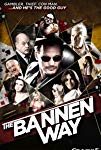 The Bannen Way (2010) poster