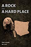 A Rock and a Hard Place (2009) poster