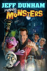 Jeff Dunham: Minding the Monsters (2012) poster