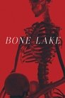 Bone Lake (2024)