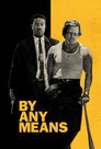 By Any Means (2026)