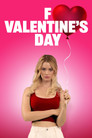 F*ck Valentines Day (2026)