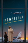Propeller: One-Way Night Coach (2026)